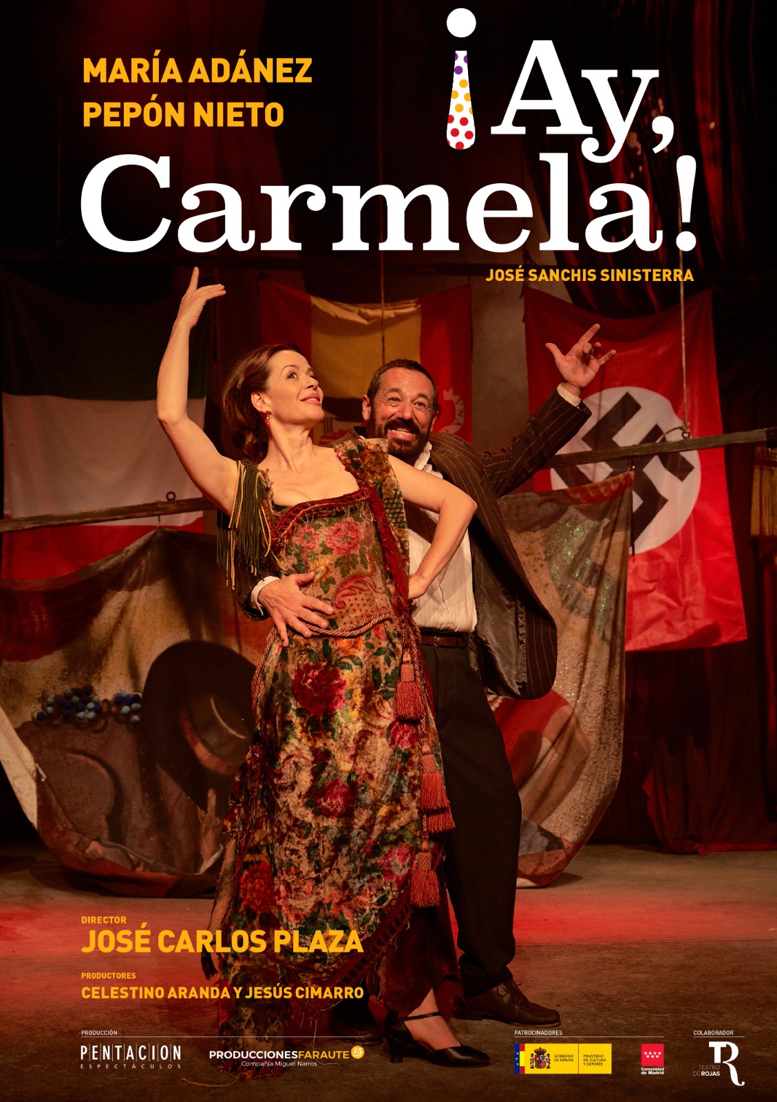 Maria Adanez y Pepon Nieto en Ay Carmela protagonistas del fin de semana