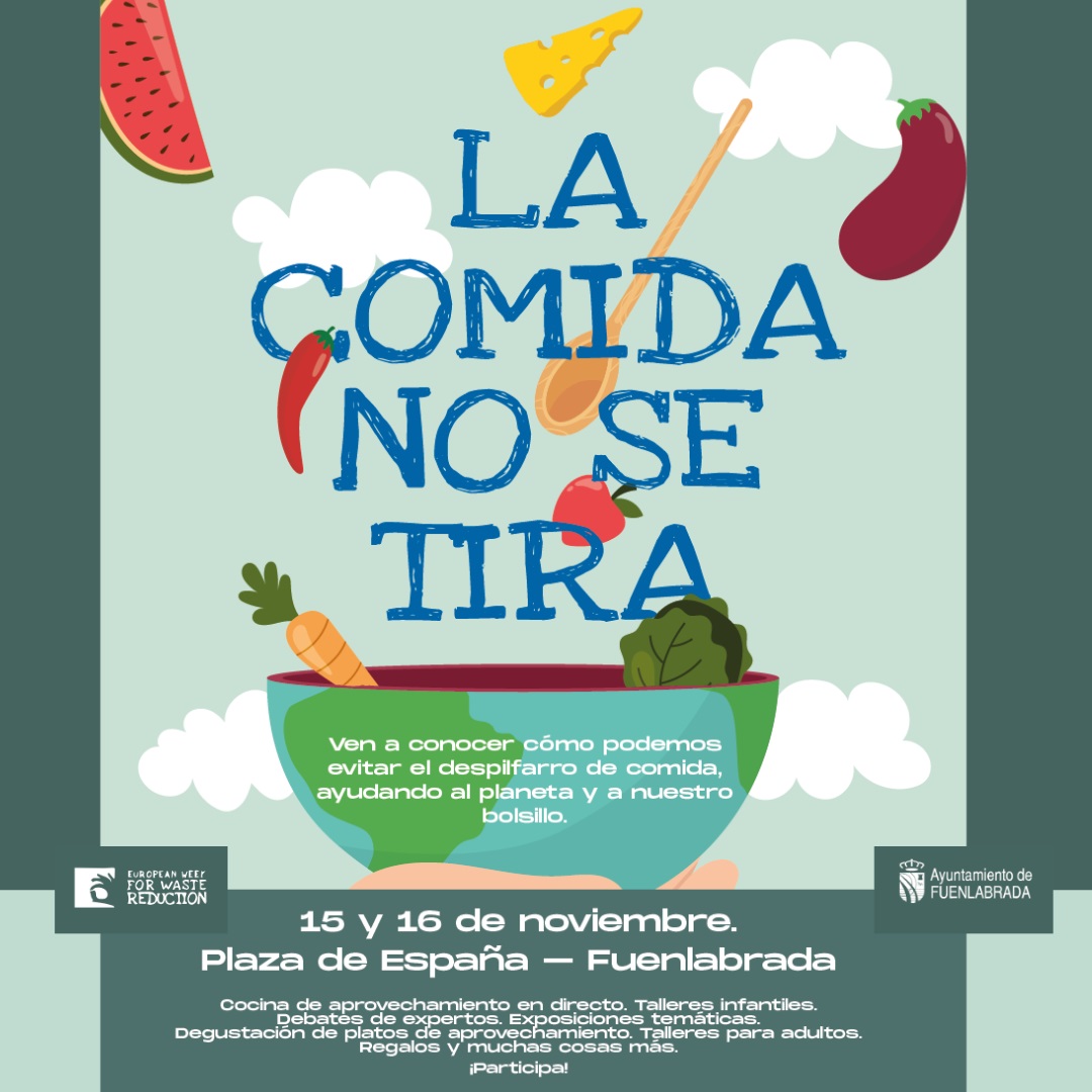 La comida no se tira jornadas sobre el desperdicio alimentario en Fuenlabrada 14-11-2024