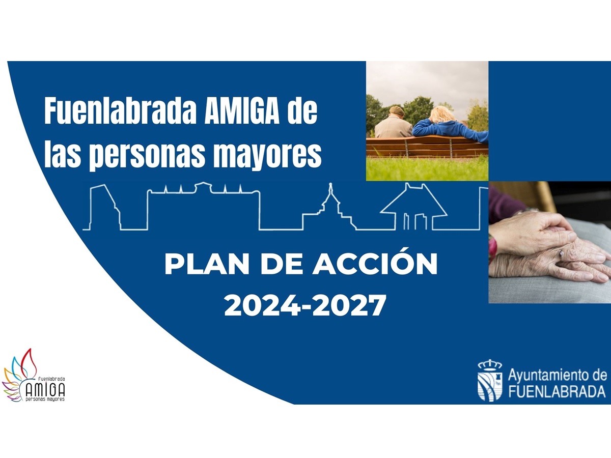 Plan Fuenlabrada Amiga de Mayores 02042024