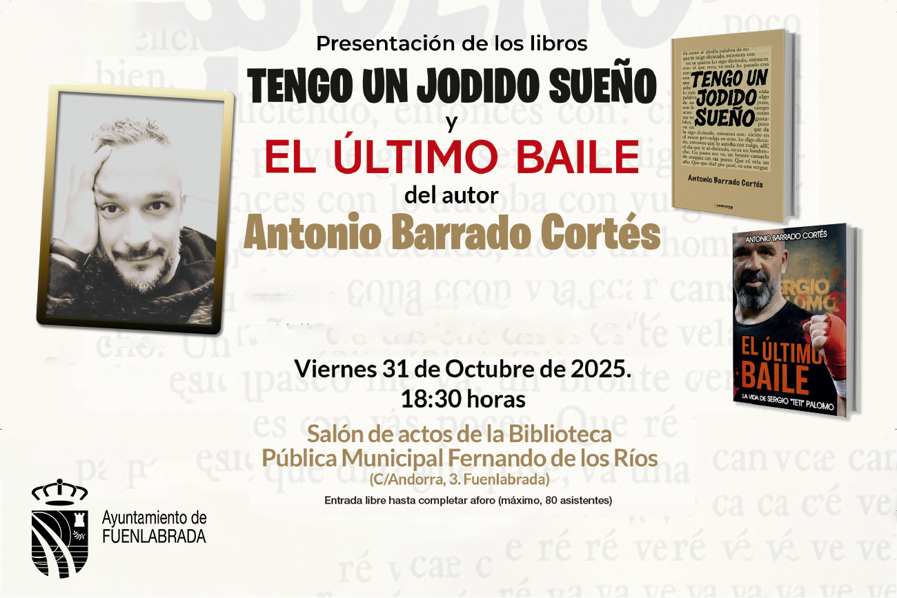 Presentación de los libros “Tengo un jodido sueño” y “El último baile”