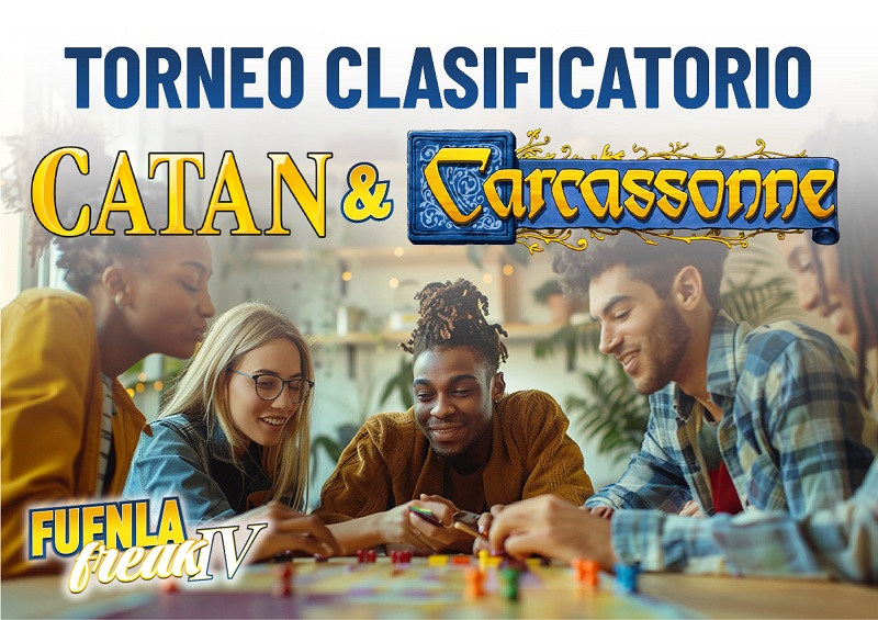 Fuenla Freak IV Torneo clasificatorio de Catan y Carcassonne