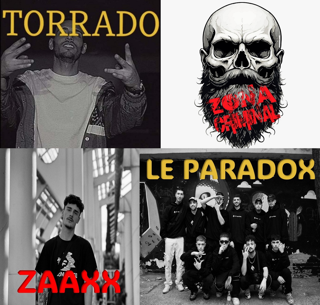 Zona Criminal, Torrado, Zaaxx y Le Paradox