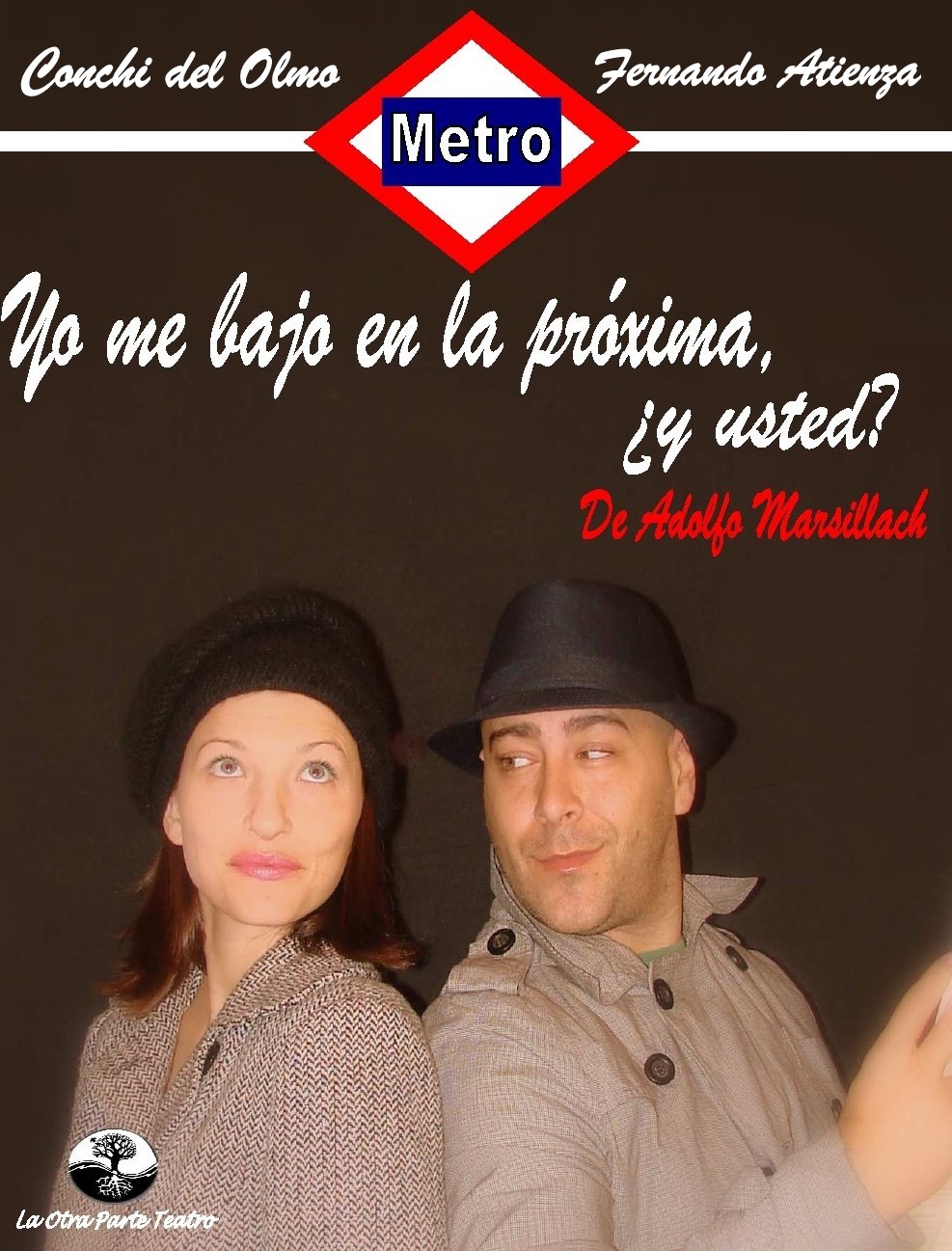 Yo me bajo en la próxima, ¿Y usted?